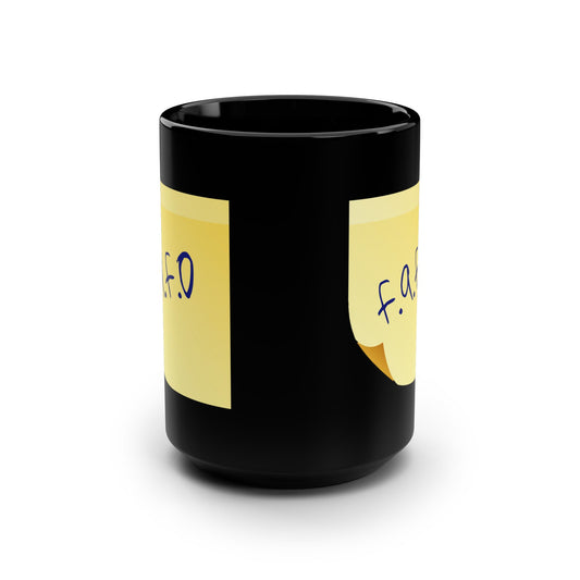 Sticky Note Black Mug, F.A.F.O
