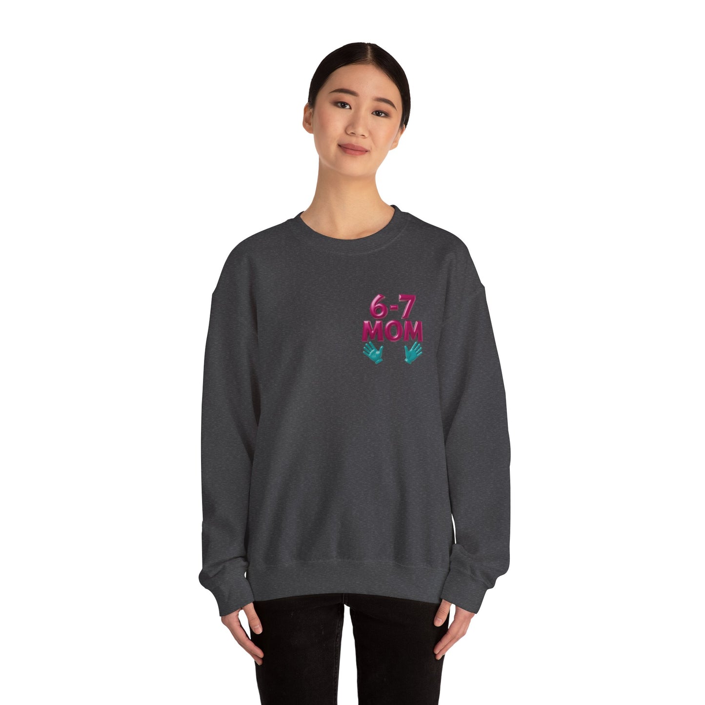 6-7 MOM Crewneck Sweatshirt