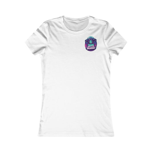 Alien Wear: Women's Graphic Tee -Am I The Drama?