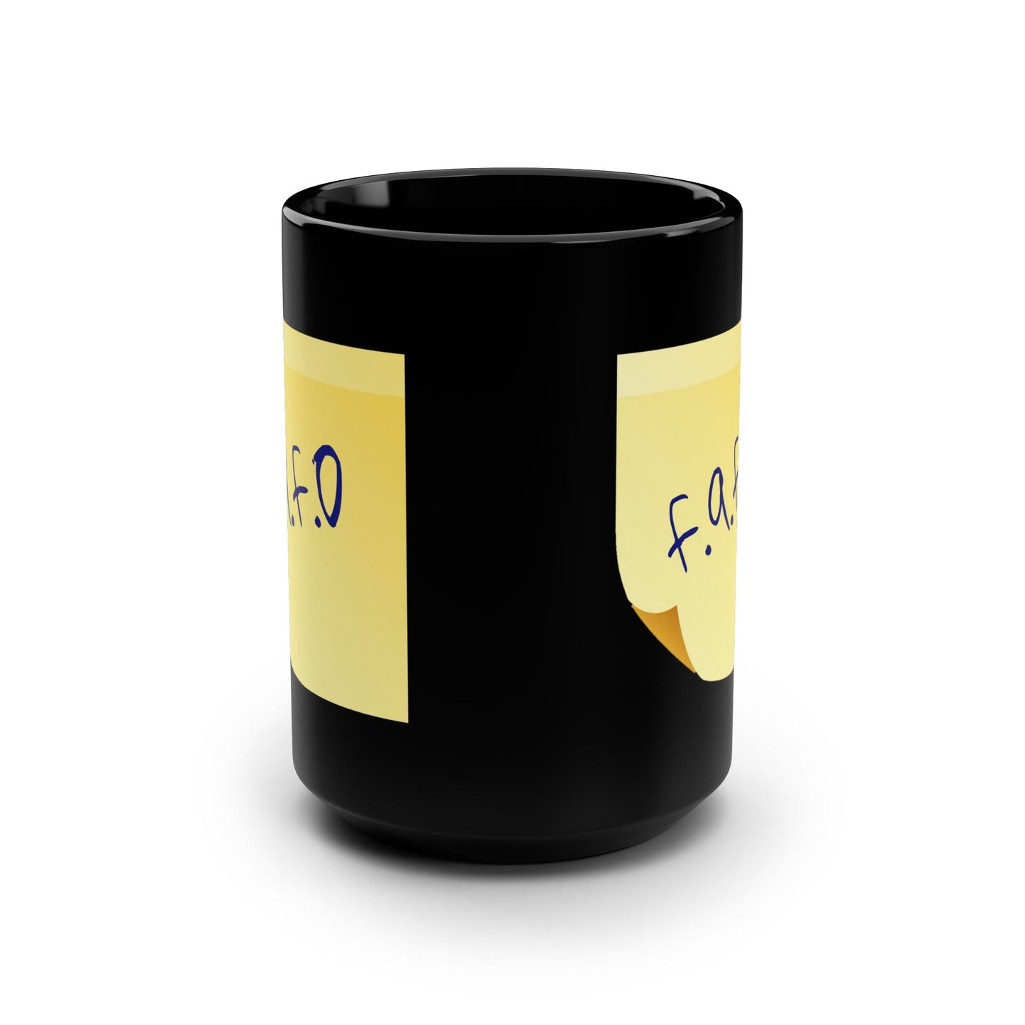 Sticky Note Black Mug,  F.A.F.O