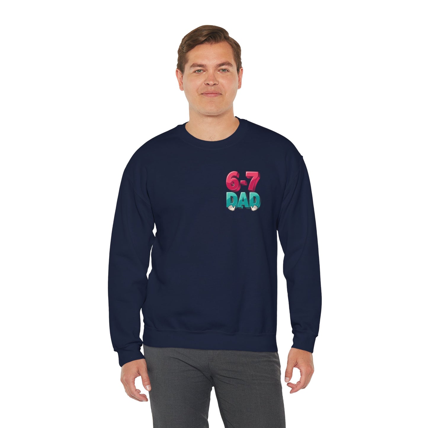 6-7 DAD Crewneck Sweatshirt