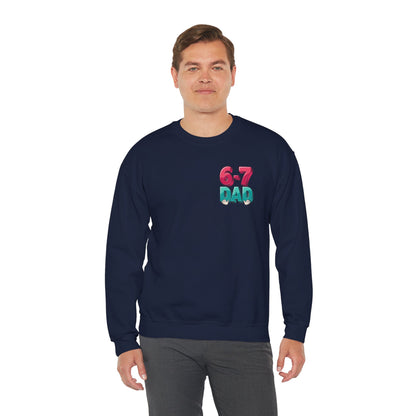 6-7 DAD Crewneck Sweatshirt