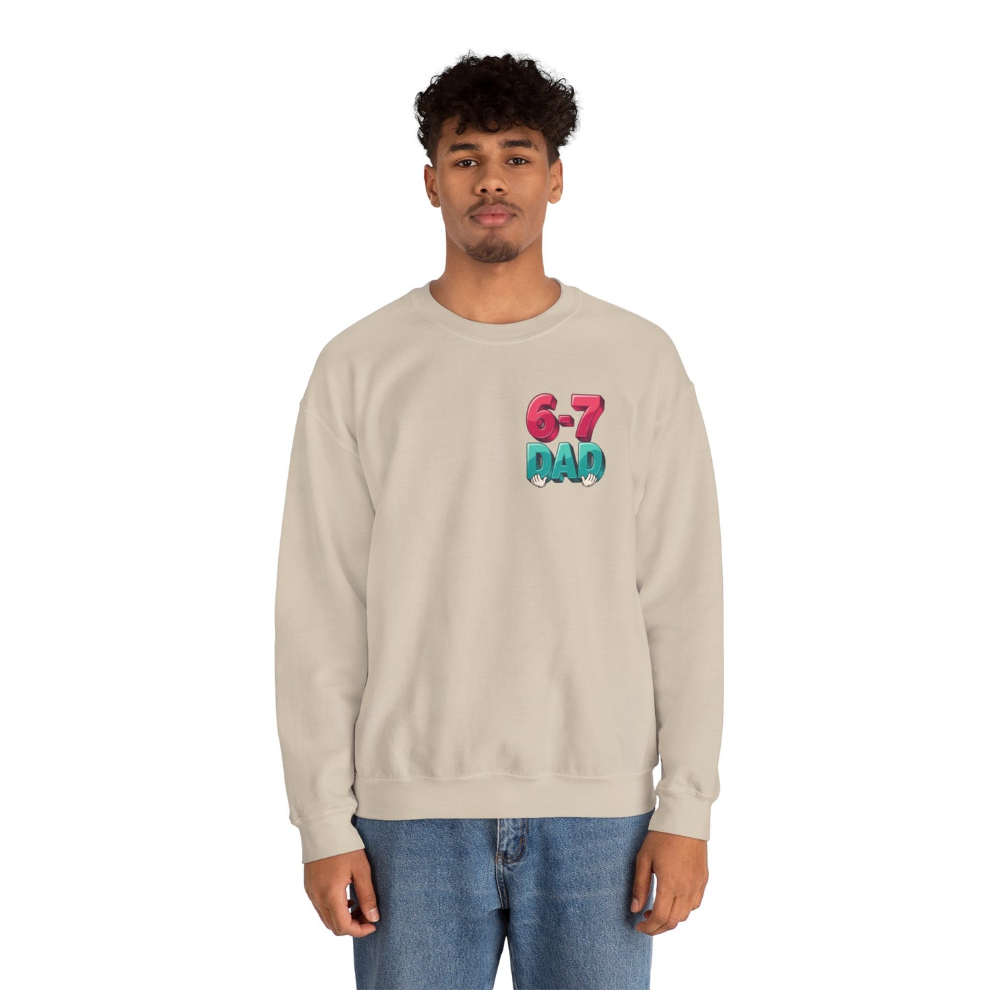 6-7 DAD Crewneck Sweatshirt