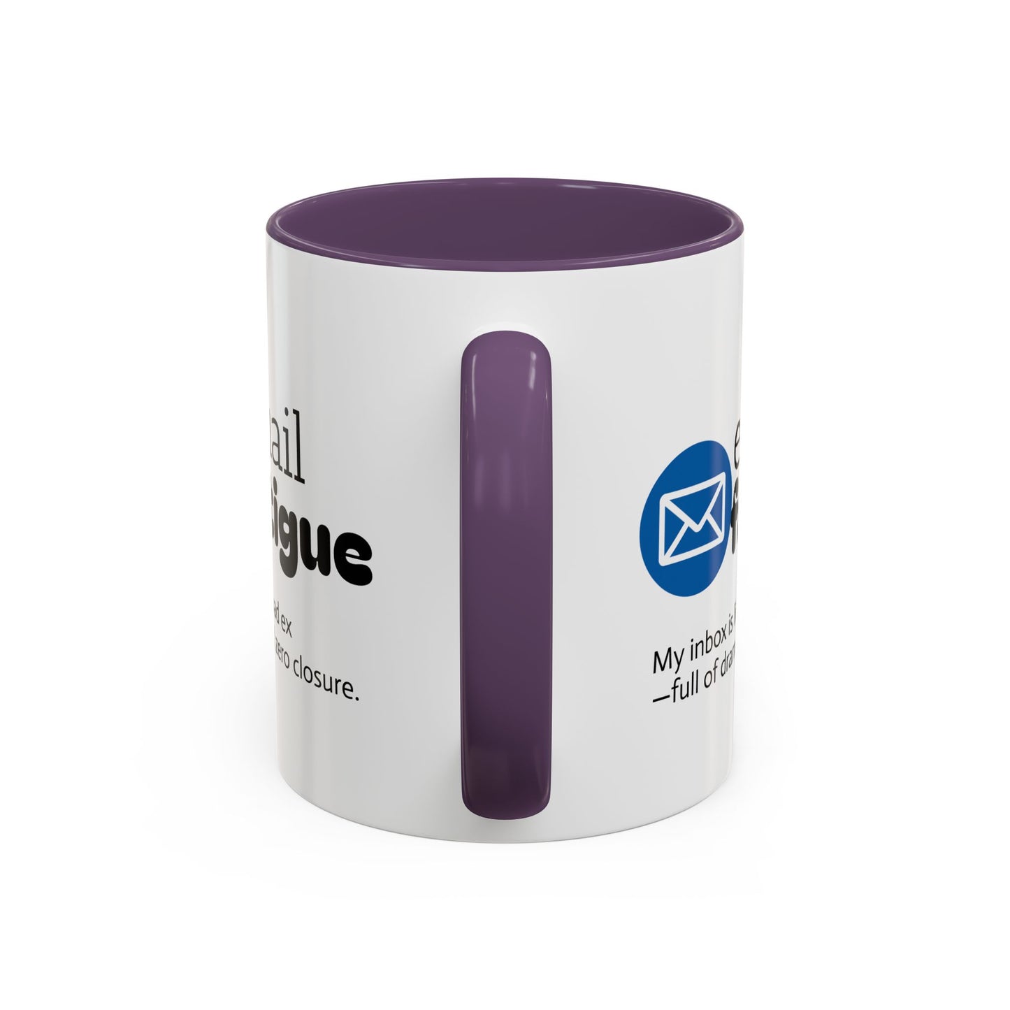 Email Fatigue Office Coffee Mug