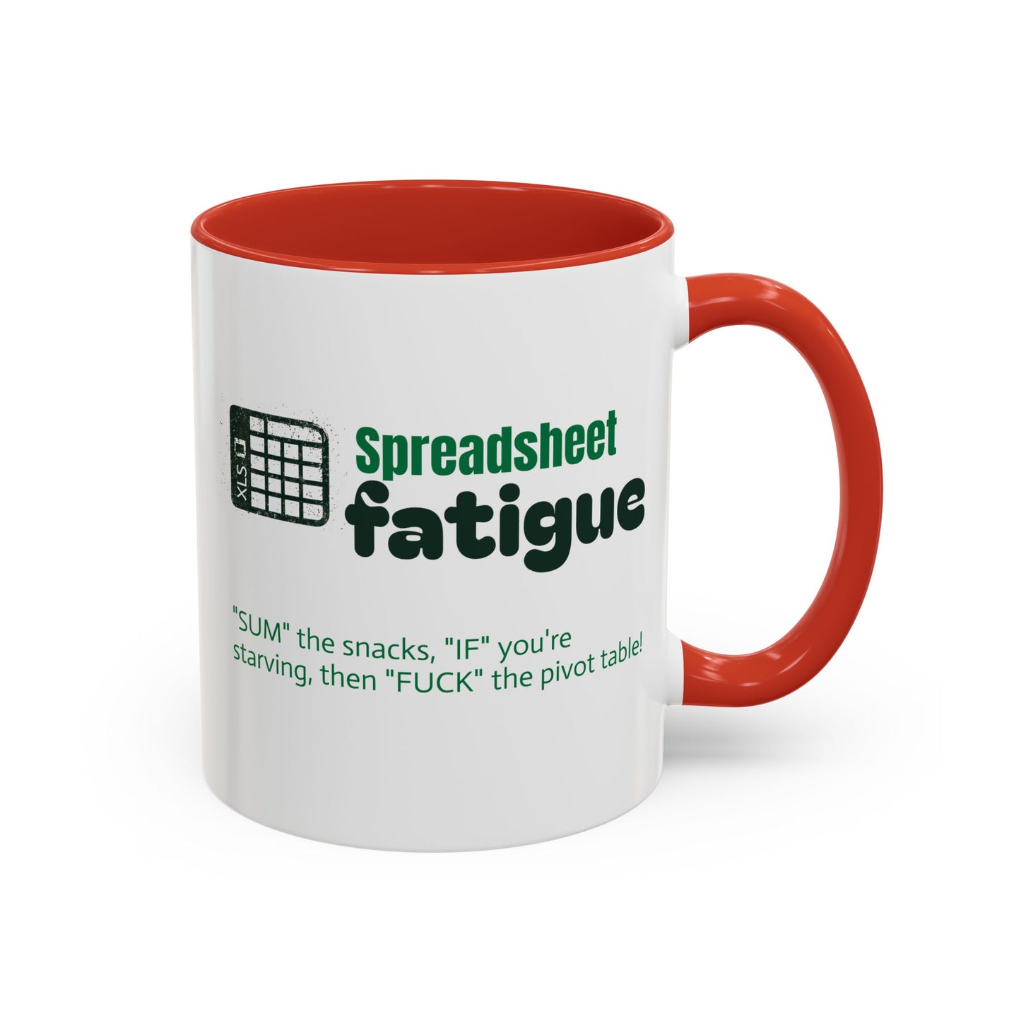 Spreadsheet Fatigue Coffee Mug