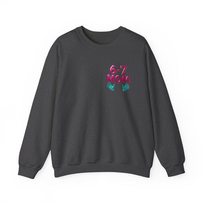 6-7 MOM Crewneck Sweatshirt