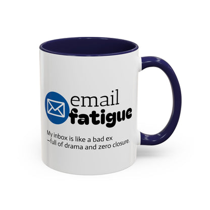 Email Fatigue Office Coffee Mug