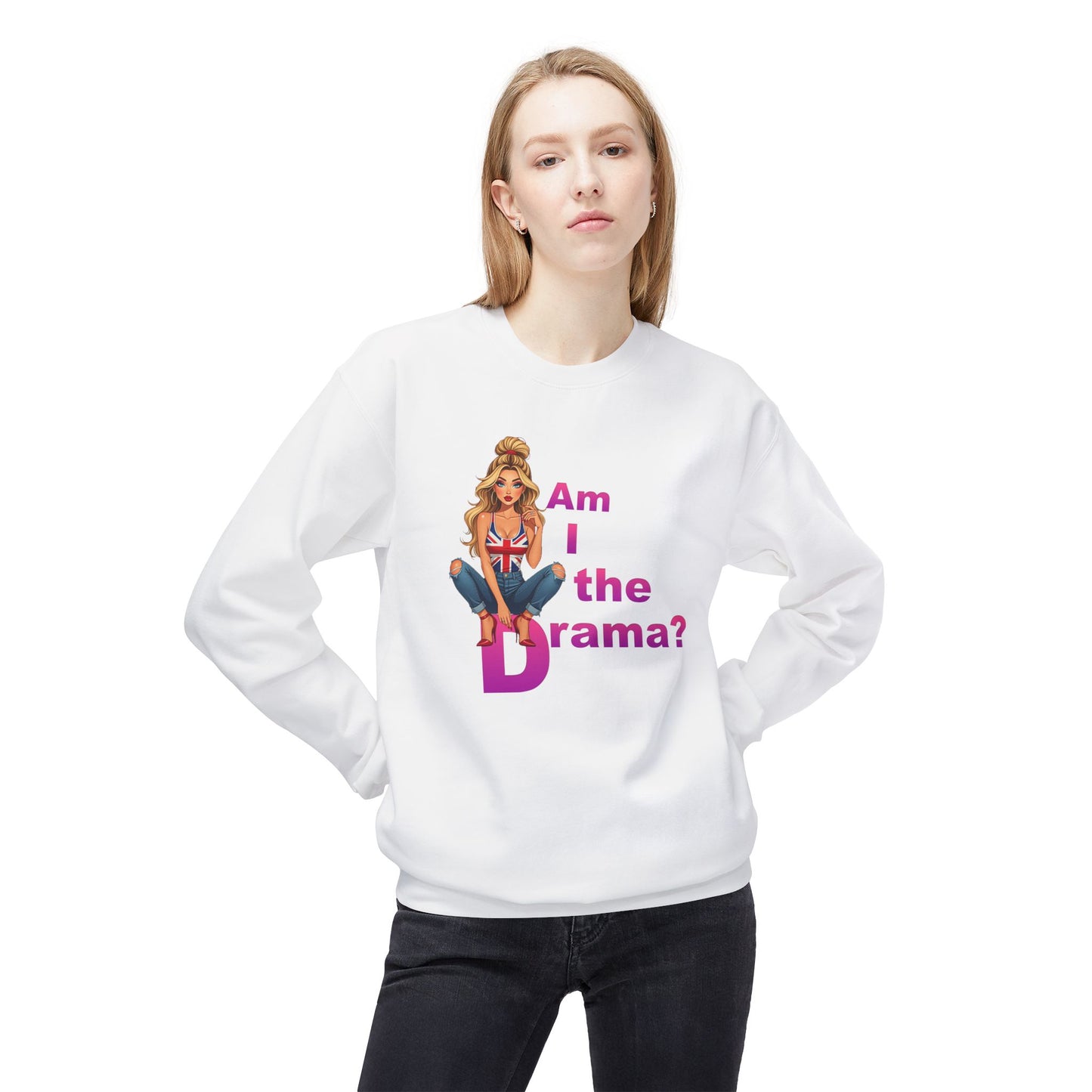 Am I the Drama? Funny Crewneck Fleece Sweatshirt
