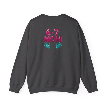 6-7 MOM Crewneck Sweatshirt