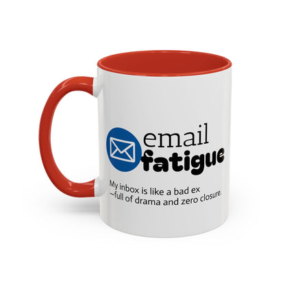 Email Fatigue Office Coffee Mug