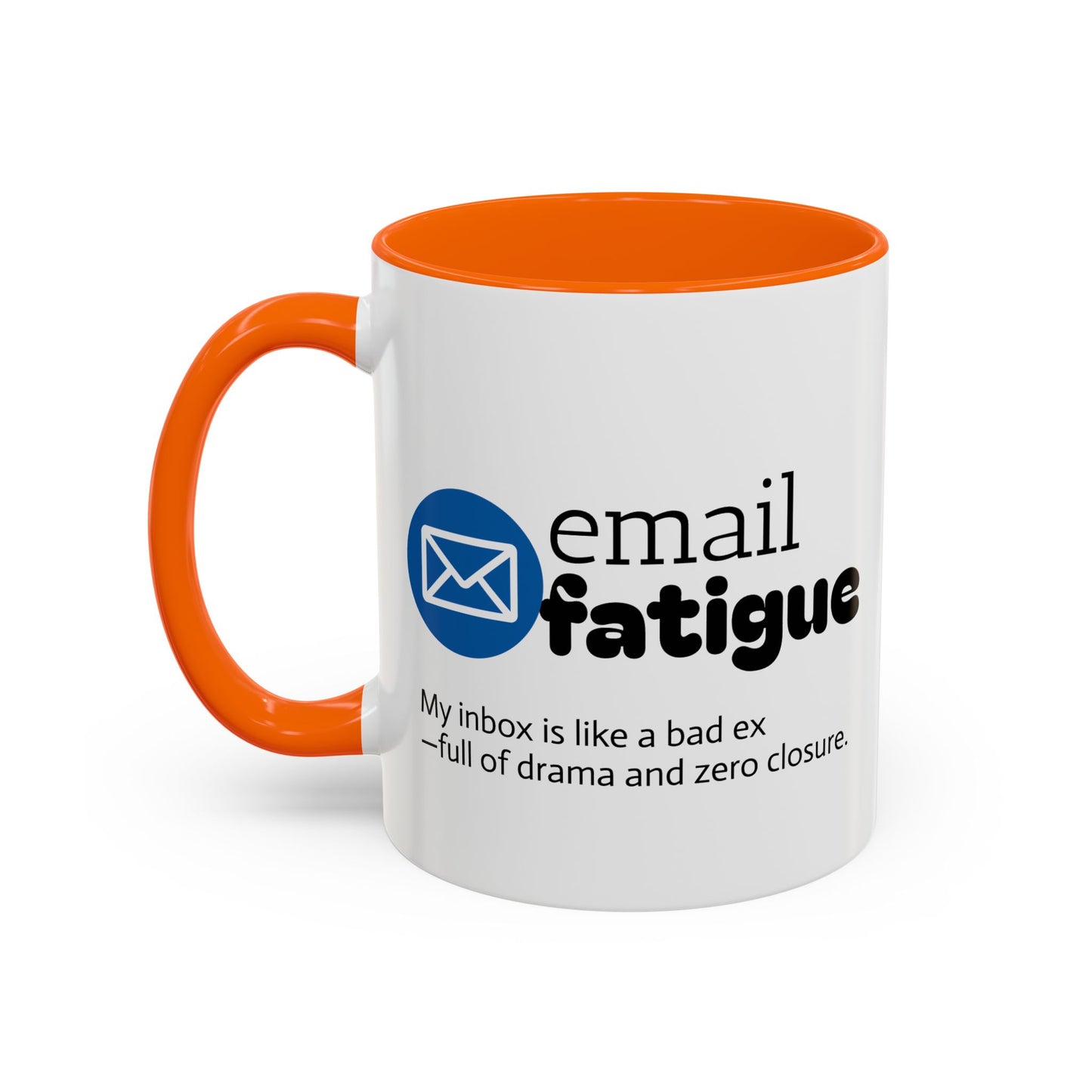 Email Fatigue Office Coffee Mug