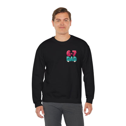 6-7 DAD Crewneck Sweatshirt