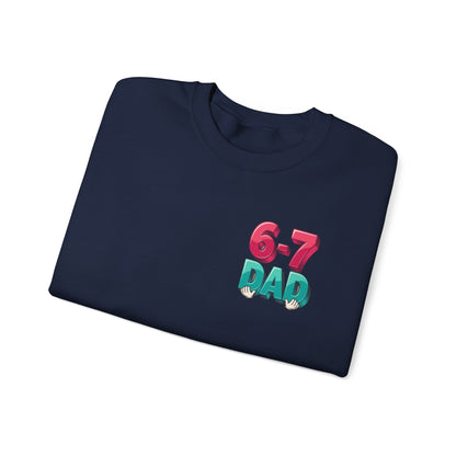 6-7 DAD Crewneck Sweatshirt
