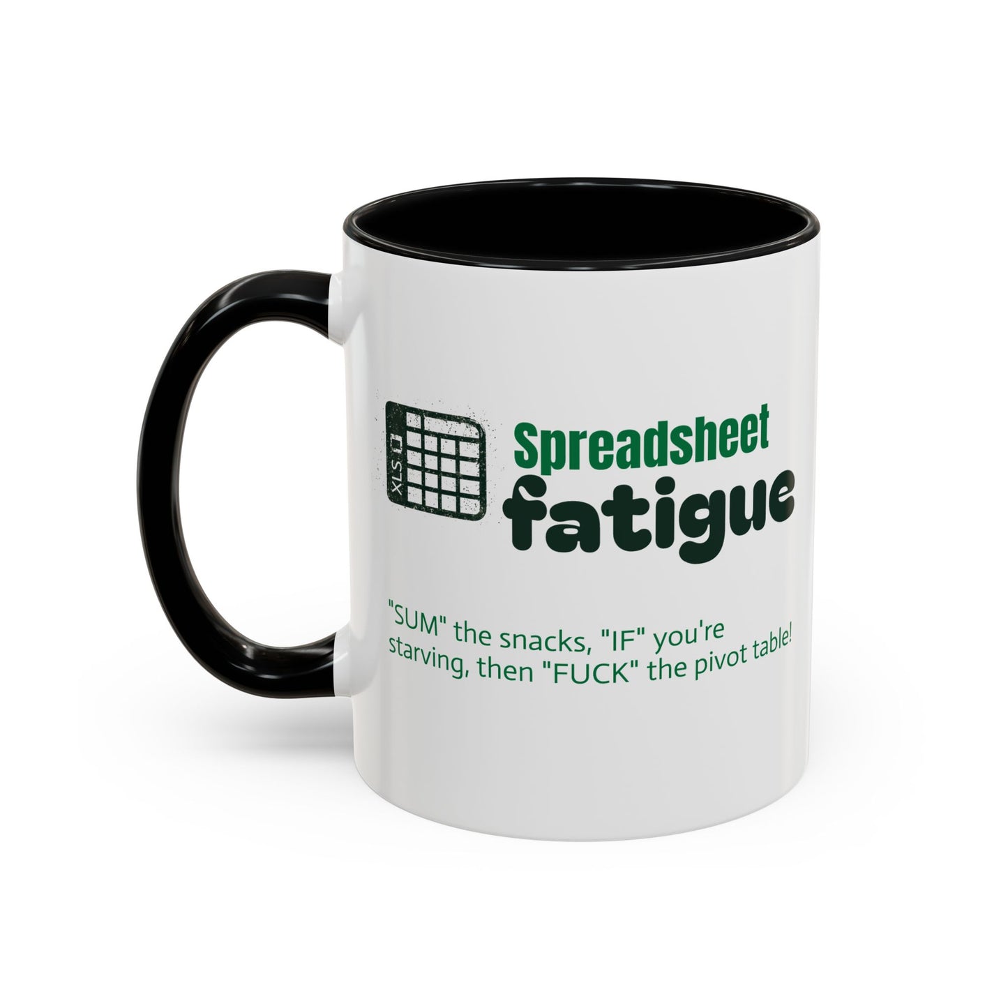Spreadsheet Fatigue Coffee Mug