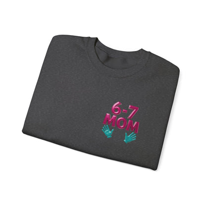 6-7 MOM Crewneck Sweatshirt
