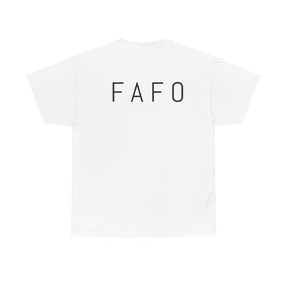 FAFO Heavy Cotton Tee