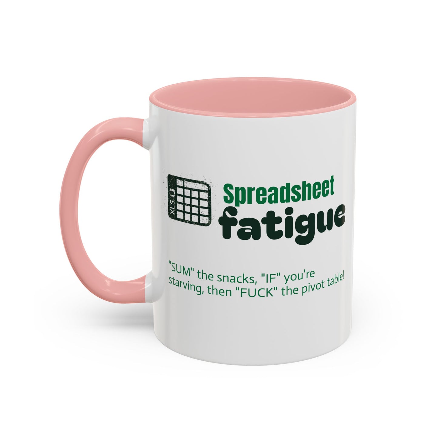 Spreadsheet Fatigue Coffee Mug