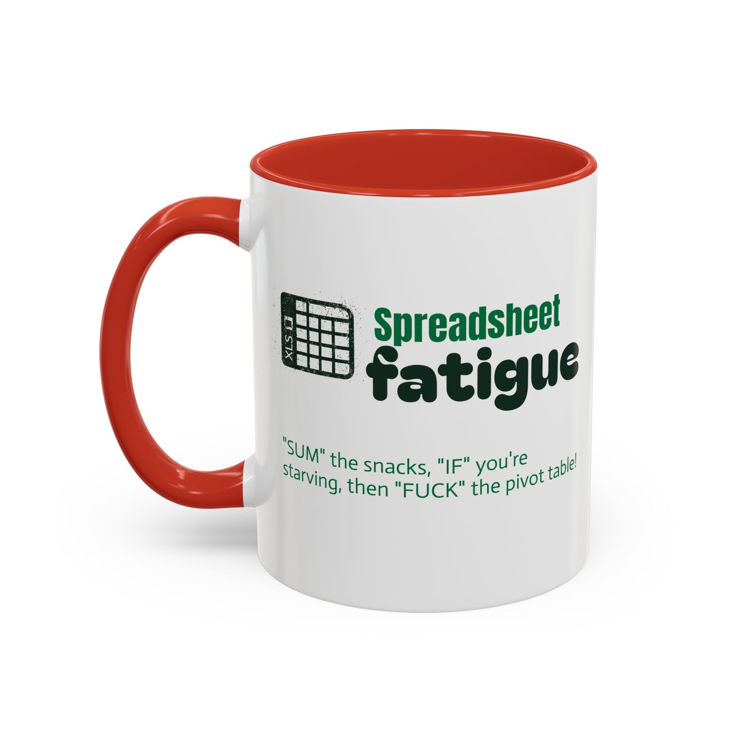 Spreadsheet Fatigue Coffee Mug