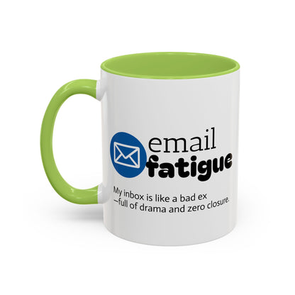 Email Fatigue Office Coffee Mug