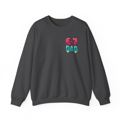 6-7 DAD Crewneck Sweatshirt