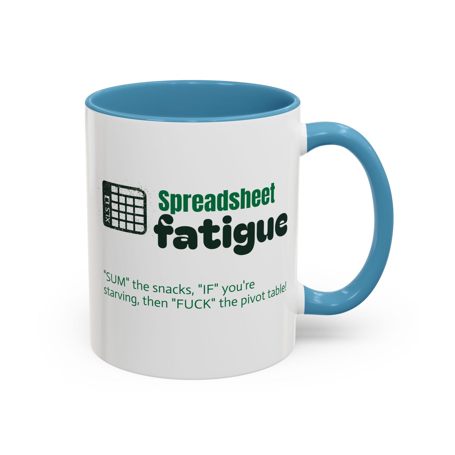 Spreadsheet Fatigue Coffee Mug
