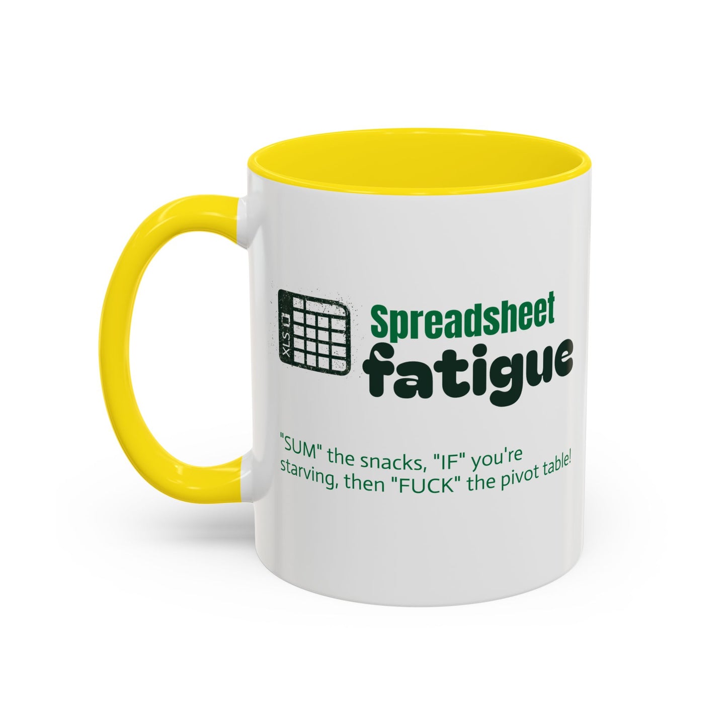 Spreadsheet Fatigue Coffee Mug
