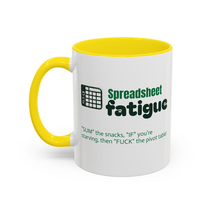 Spreadsheet Fatigue Coffee Mug