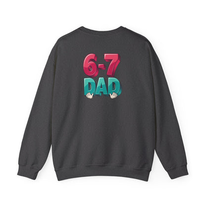 6-7 DAD Crewneck Sweatshirt