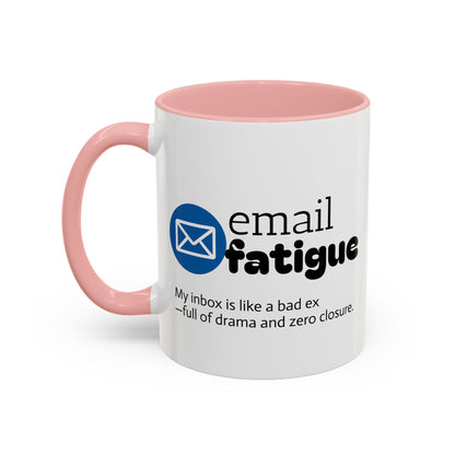 Email Fatigue Office Coffee Mug