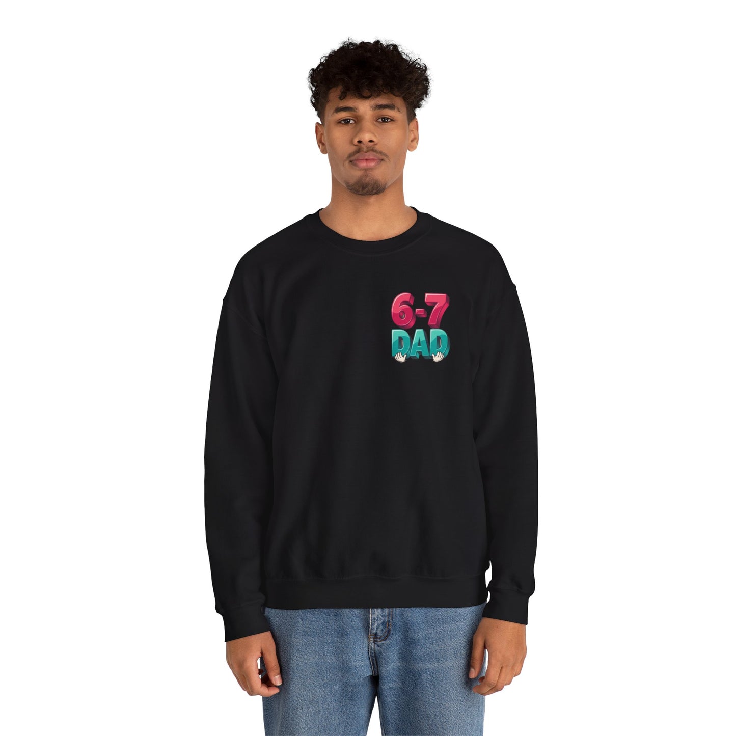 6-7 DAD Crewneck Sweatshirt
