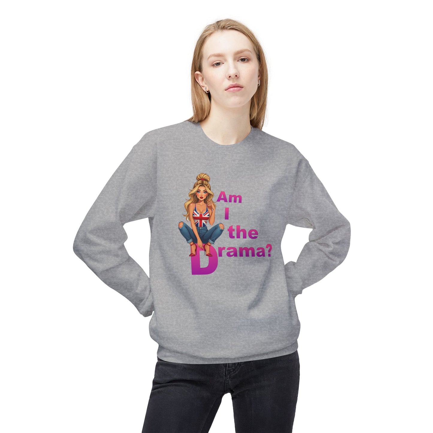 Am I the Drama? Funny Crewneck Fleece Sweatshirt