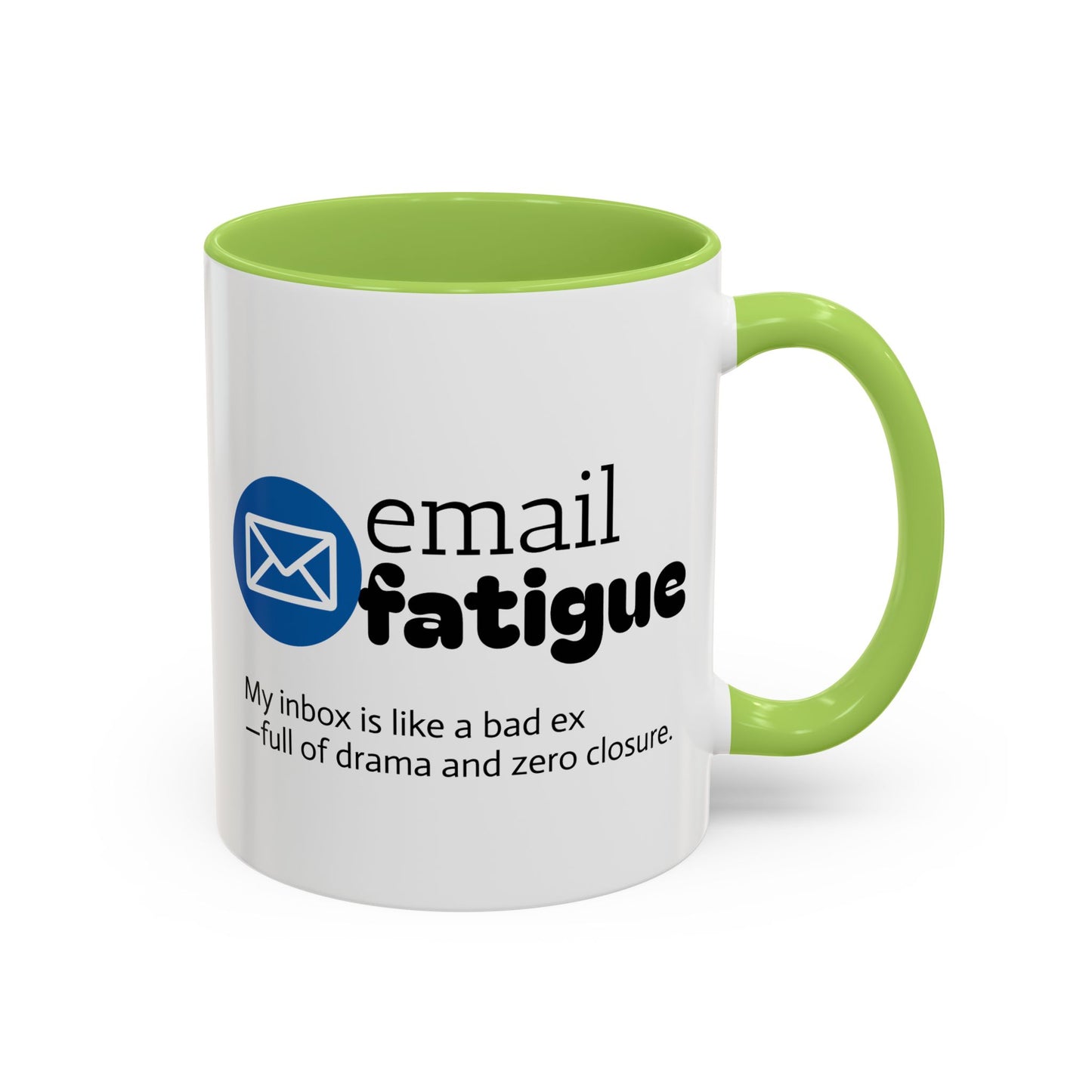 Email Fatigue Office Coffee Mug