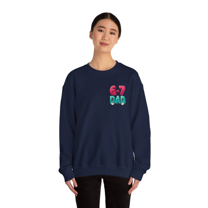 6-7 DAD Crewneck Sweatshirt