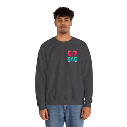 6-7 DAD Crewneck Sweatshirt