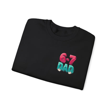 6-7 DAD Crewneck Sweatshirt