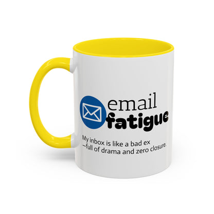 Email Fatigue Office Coffee Mug