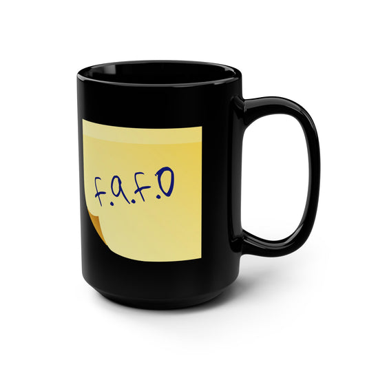 Sticky Note Black Mug,  F.A.F.O