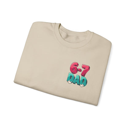 6-7 DAD Crewneck Sweatshirt